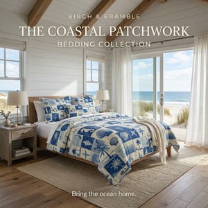 May include: A bedding set featuring a blue and white patchwork pattern with illustrations of seashells, starfish, and palm trees. The text reads: BIRCH & BRAMBLE THE COASTAL PATCHWORK BEDDING COLLECTION. Bring the ocean home.