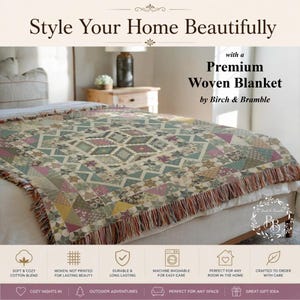 May include: A woven blanket featuring a multi-colored geometric quilt pattern with muted tones of green, pink, yellow, and brown, finished with a fringed edge. The text reads Style Your Home Beautifully with a Premium Woven Blanket by Birch & Bramble.