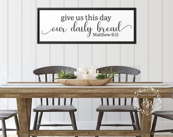 Give Us This Day Our Daily Bread Framed Canvas | Dining Room Wall Art