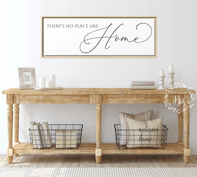 There's No Place Like Home Farmhouse Entry Sign