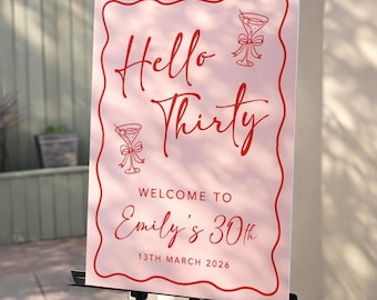 30th Birthday Sign | Birthday Welcome Sign | Hello Thirty Sign | Birthday Board Sign | Welcome Board | Party Decorations | 40, 50, 60 Etc