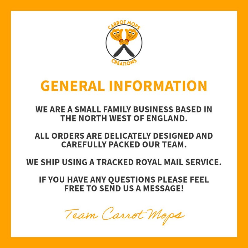 May include: An orange and white graphic with the text "CARROT MOPS CREATIONS" and "GENERAL INFORMATION". The text states the business is a small family business based in the North West of England.