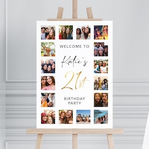 K&ouml;nnte beinhalten: Ein wei&szlig;es Willkommens-Schild mit einer Fotocollage, mit dem Text "Willkommen zu Katie's 21st Birthday Party".