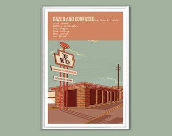 Dazed and Confused print in various sizes