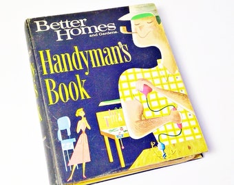 Vintage Handyman's Book 1966 Better Homes and Gardens New DIY Home Maintance Book