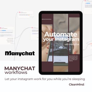 Może przedstawiać: Ekran tabletu wyświetlający grafikę z tekstem "Automate your Instagram with Manychat". Grafika przedstawia rękę trzymającą smartfon z ikoną chmury na ekranie. Tekst "Let your instagram work for you while you're sleeping" jest wyświetlany pod grafiką. Tekst "CleanMind" jest wyświetlany w prawym dolnym rogu ekranu.