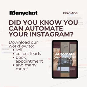 May include: A pink and white graphic with the text "Did you know you can automate your Instagram?" and a screenshot of a tablet displaying a guide titled "Automate your Instagram with Manychat".