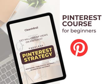 May include: A tablet displays a Pinterest strategy course for beginners. The screen shows "Get Millions of Views on Pinterest" and "Pinterest Strategy." The Pinterest logo is visible, along with the text "Pinterest Course for Beginners" and the CleanMind logo.