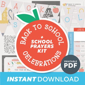 May include: A printable PDF kit for back-to-school celebrations. The design features a large red apple with the words "Back to School + School Prayers Kit Celebrations." Additional text includes "Instant Download" and "Printable PDF."