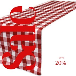 Puede incluir: Un camino de mesa a cuadros rojos y blancos. El camino de mesa es de tela y tiene un patrón de cuadros clásico. Gran texto rojo en el lado izquierdo que dice "30". El texto "UP TO 20%" está en la esquina inferior derecha.