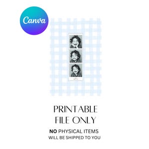 May include: A black and white photo strip of a child with three different expressions, set against a light blue gingham pattern. The Canva logo is in the upper left corner. Text reads "PRINTABLE FILE ONLY" and "NO PHYSICAL ITEMS WILL BE SHIPPED TO YOU."
