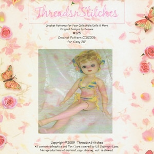 May include: A doll wearing a crocheted bikini and hat, with a floral and butterfly background. The image is a pattern for a 20-inch Cissy doll. The text reads "Threadsn Stitches" and "Crochet Patterns for Your Collectible Dolls & More."