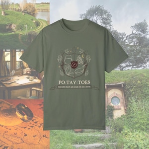 May include: A green t-shirt with a crest featuring a hobbit holding a potato, a fire, and a pan. The text below the crest reads "PO-TAY-TOES boil 'em mash 'em stick 'em in a stew."