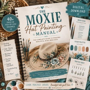 May include: A spiral-bound instructional manual titled The Moxie Hat Painting Manual, featuring a beige wide-brim hat with floral painting, paintbrushes, and supplementary guides for brush techniques, color palettes, and practice sheets.