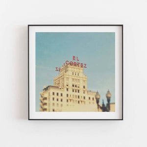 El Cortez Photograph, San Diego Print, Old Architecture Photo, City Print, California Travel Art