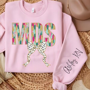 Coquette MDS nurse Sweatshirt, mds nurse shirt, personalized nurse shirt, custom mds nurse shirt, new nurse shirt, cute bow nurse shirt
