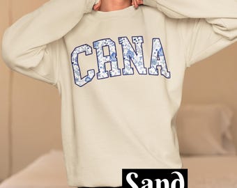 CRNA Sweatshirt, cute floral crna crewneck, gift for crna, nurse appreciation, nurses week gift, gift for her, nurse anesthesia shirt