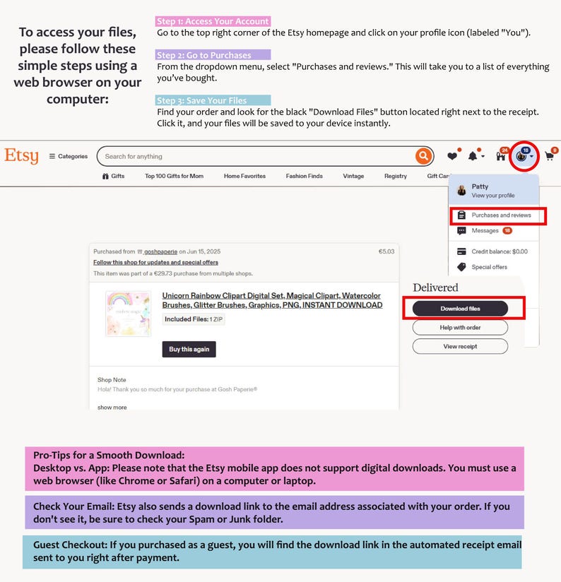 May include: Screenshot of Etsy website showing how to download digital files. Instructions include accessing account, going to purchases, and saving files. A digital art purchase is visible, with a 'Download Files' button highlighted.