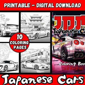 May include: A coloring book featuring Japanese cars. The cover shows a red, white, and black car with a detailed illustration of the car. The title of the book is "JDM Japanese Cars" and the subtitle is "Coloring Book". The book includes 10 coloring pages.