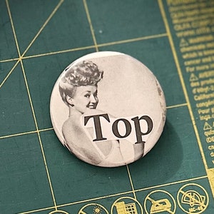 A Top- Collage Pinback Button, 1.5 inch