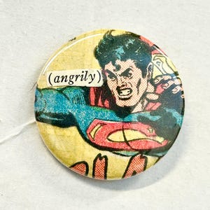 Super Angrily - Pinback Button Badge, 1.5 inch