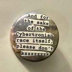 Ominous 3- MTMTE Pinback Button, 1.5 inch