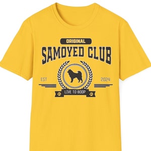 Original Samoyed Club shirt, Samoyed shirt, Samoyed owner, Samoyed gift, Samoyed lover, dog mom, dog dad, Cute dog shirt, Pet shirt