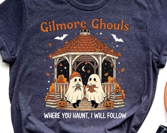 Chemise Gilmore Ghouls, chemise Where You Haunt I Will Follow, T-shirt d'Halloween fantôme mignon, chemise d'automne effrayante, chemise d'automne, cadeau de chemise pour amoureux des livres