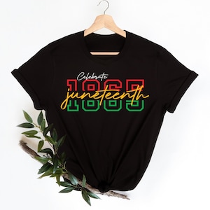 Celebrate 1865 Juneteenth Shirt, Afro Woman Shirt, Juneteenth Shirt,Freedom Shirt,African American Juneteenth Shirt, Proud shirt,History tee