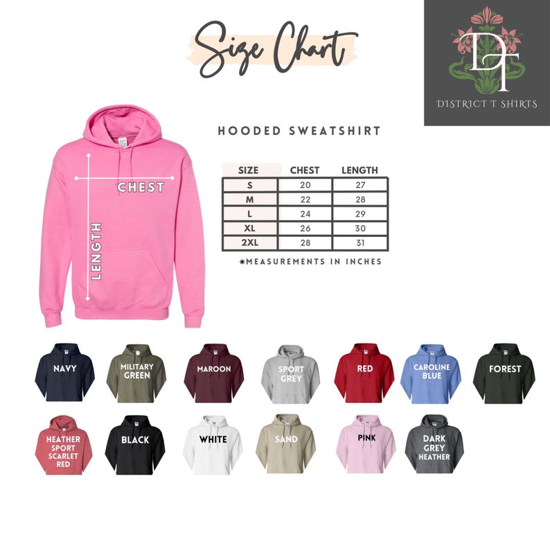 May include: A pink hooded sweatshirt with a size chart showing chest and length measurements in inches. The chart lists sizes S to 2XL. Below are color options: navy, military green, maroon, sport grey, red, caroline blue, forest, heather sport scarlet red, black, white, sand, pink, and dark grey heather.