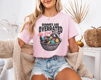 Bunnies Are Overrated Stay Feral Shirt, Funny Easter Raccoon T-Shirt Graphic, Feral Easter Shirt, Women shirt, Trendy shirt, for her, Funny