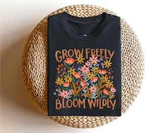 Camiseta Grow Freely Bloom Wildly, Camiseta Boho retrô, Camiseta com flores da primavera, Camiseta floral, Camiseta sobre saúde mental, Camiseta feminina, Camiseta feminina fofa, Presente