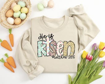 Easter Sweatshirt, He Is Risen Sweatshirt, Jesus Easter Shirt, Easter Sweatshirt for Women, Ladies Easter Bunny,Bunny sweatshirt,Bible verse