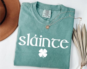Comfort Colors® Cute Slainte Shirt, Womens Lucky Shirt, St Patricks Day Shirt, Shamrock Shirt, Cute Patricks Day Shirt, Trendy Womens shirts