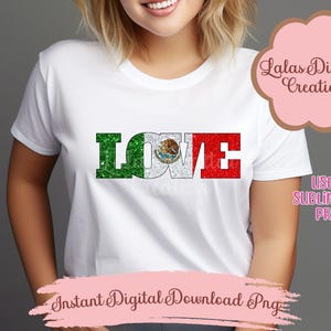 Love Mexico Flag Clipart PNG Instant Digital Download-Sublimation DTF Print Graphic-Latina T-Shirt Design