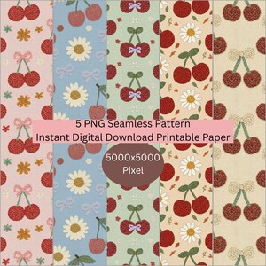 May include: Five seamless patterns featuring cherries, daisies, and bows in pink, blue, and green. The patterns are available as an instant digital download. The image includes the text "5 PNG Seamless Pattern Instant Digital Download Printable Paper 5000x5000 Pixel."
