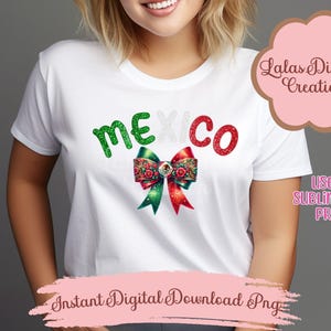 Coquette Bow Mexico Flag Clipart PNG Instant Digital Download-Sublimation DTF Print Graphic-Latina T-Shirt Design