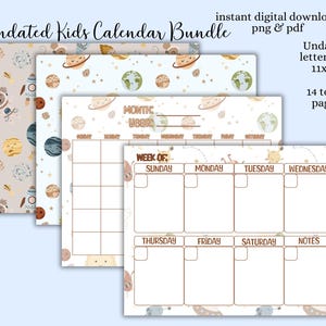 May include: Undated kids calendar bundle with a space theme. The calendar pages feature a weekly layout with space-themed illustrations. The bundle includes 14 total pages in letter size (11x8.5 inches).