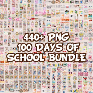 440+ PNG Mega Bundle 100 Schultage, Glückliche 100 Schultage, 100. Schultage, Geschenk für Kinder, 100 Tage Junge, 100 Tage Mädchen