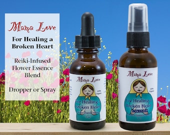 Healing a Broken Heart, Flower Essence Dropper or Spray for Grief, Mourning or Loss. Unscented Aura Mist, Organic, Reiki-Infused