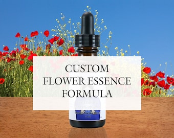 Custom Flower Essence Formula, Organic, Reiki-Infused North American and Bach Flower Remedy