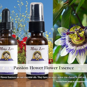 Passion Flower Flower Essence, Dropper or Spray for Helping to Ease Nervous Tension, Relaxing before Bed, Spiritual Insights