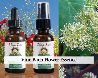 Vine Bach Flower Essence, 1 or 2 oz Dropper or Spray Aura Mist, Self-care for Leadership Without Bullying or Use of Force