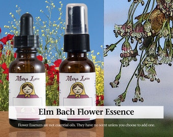 Organic Elm Bach Flower Essence, Dropper or Unscented Spray Aura Mist for Renewed Confidence Despite the Enormity of the Task or Overwhelm