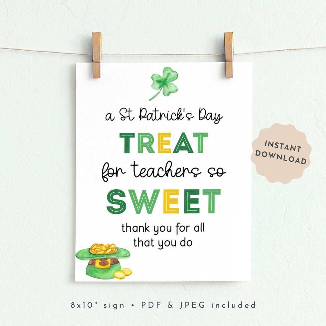 St Patricks Day Teacher Treat Sign Printable, St Patrick's Teacher ...
