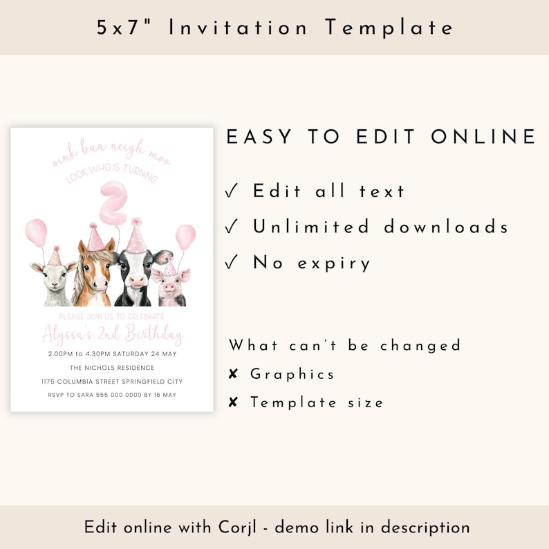 May include: A 5x7 inch invitation template with a watercolor illustration of farm animals wearing party hats and holding balloons. The invitation reads "Alyssa's 2nd Birthday" with editable text and online editing instructions.