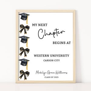May include: Framed print with the text "MY NEXT Chapter BEGINS AT WESTERN UNIVERSITY CARSON CITY" and the name "Madelyn Grace Williams CLASS OF 2025". The print has graduation caps and bows.