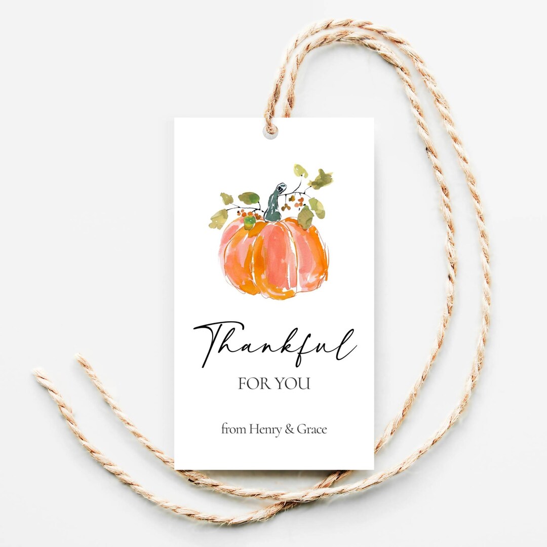 Fall Thank You Tag Editable, Thankful for You Tag, Pumpkin Gift Tag ...