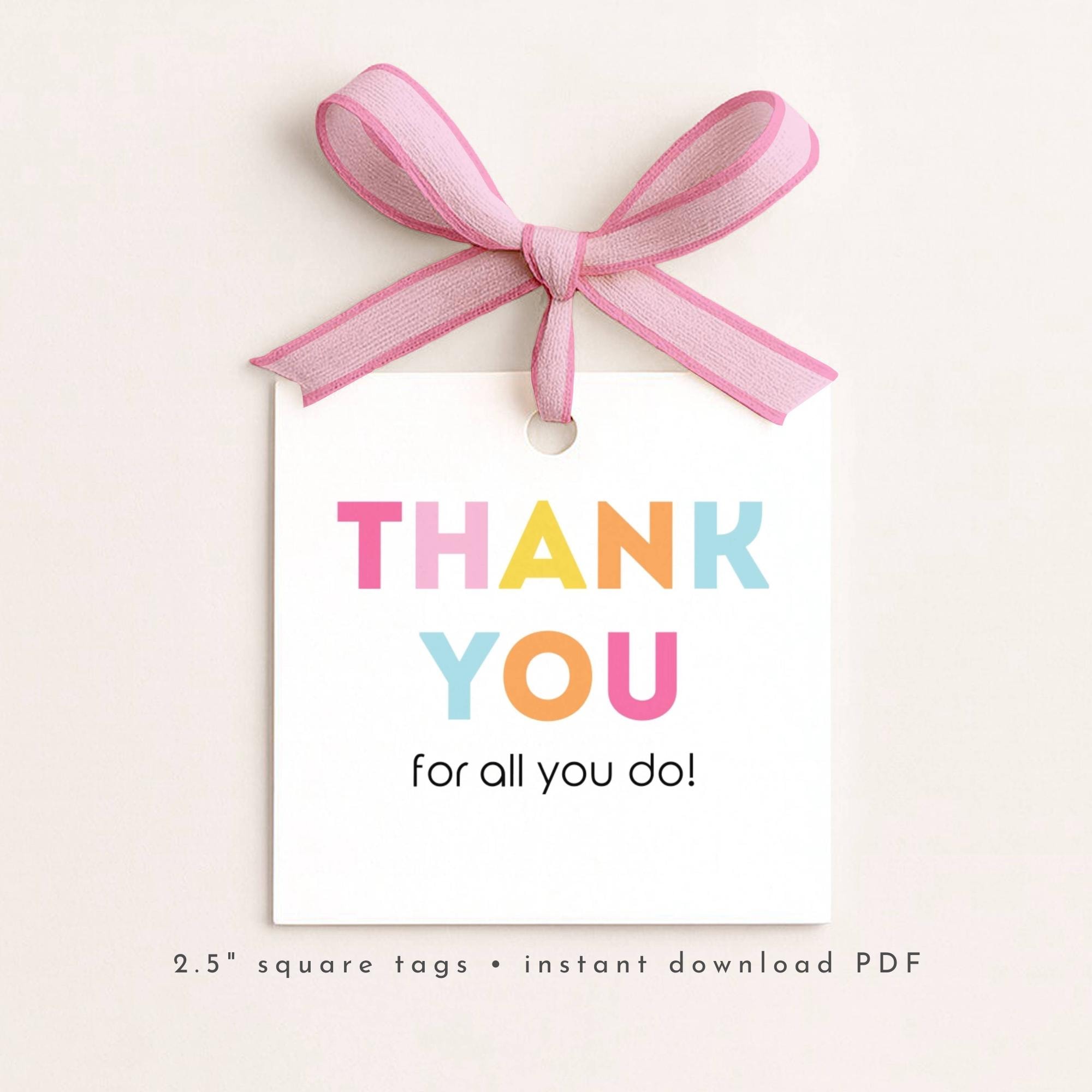 Thank You Tag Printable, Thank You for All You Do Gift Tags for Teacher ...