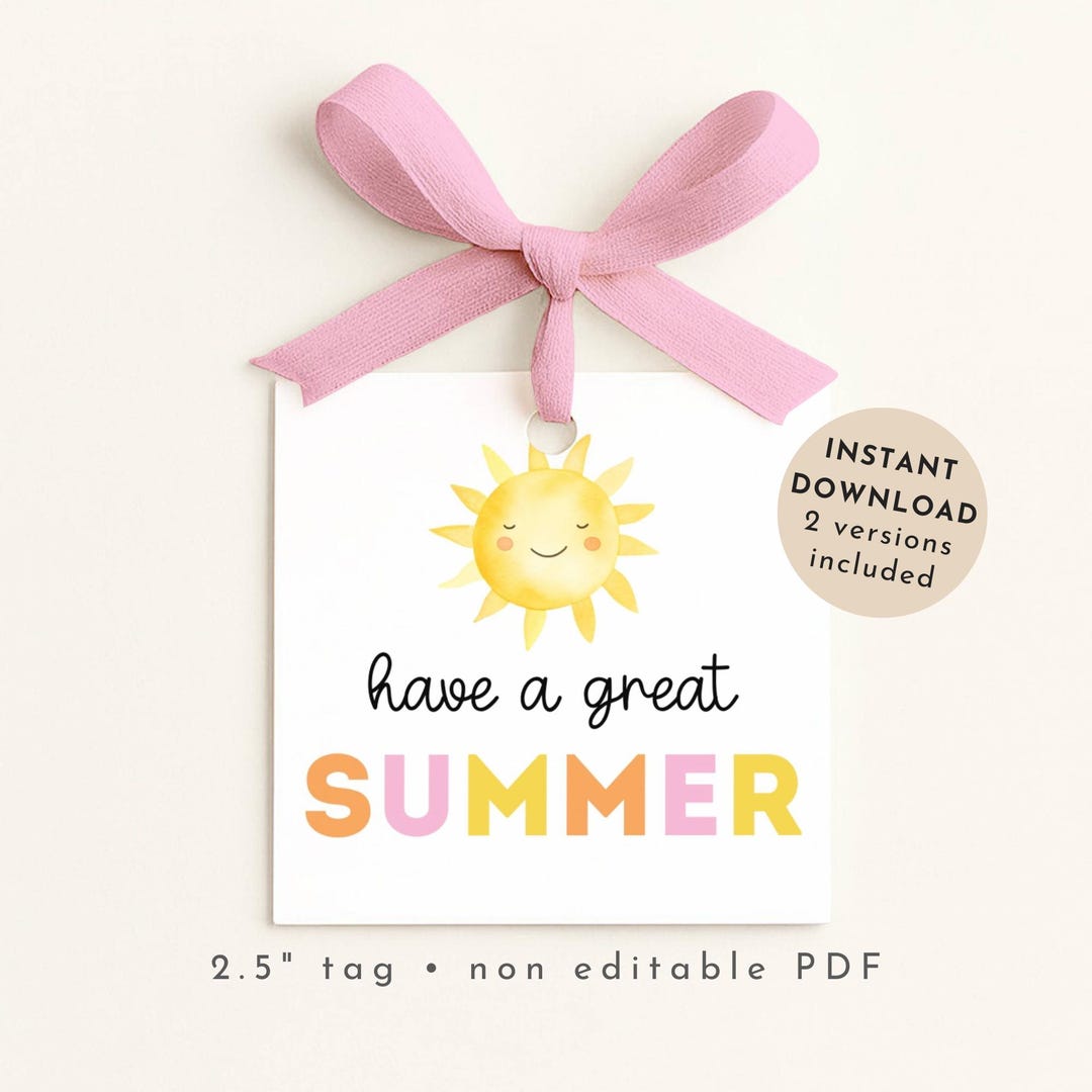 Have A Great Summer Tag Printable, End of School Year Tags for Kids - Etsy